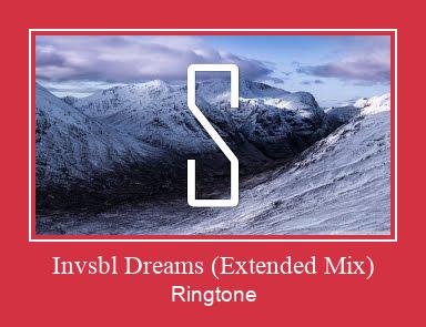 Invsbl Dreams (Extended Mix) Ringtone allalaadimine tasuta