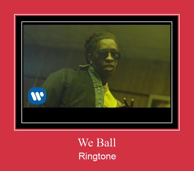 We Ball Zvonenie Download Free