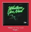 Whatever You Need melodija