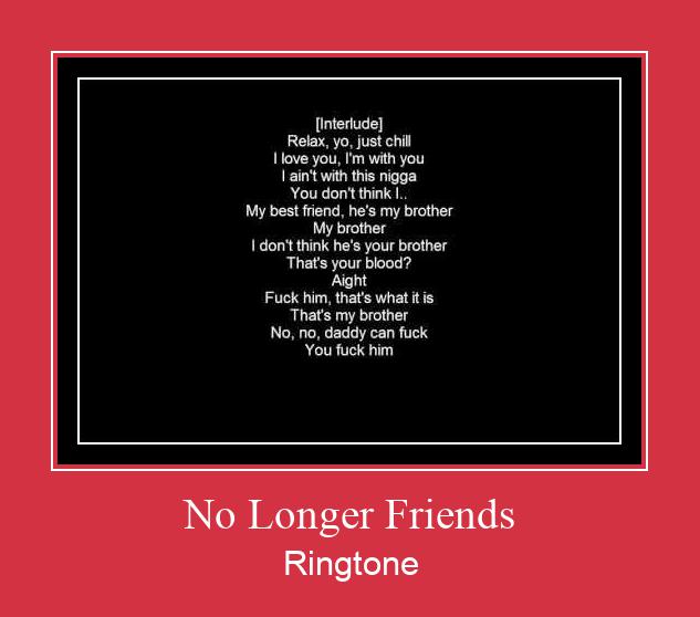 No Longer Friends Ringtone Download Free