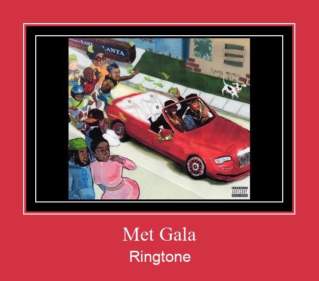 Met Gala Ringtone Download Proste.