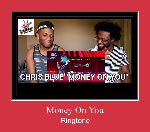 Money On You ringtone دانلود رایگان