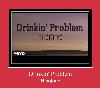 Drinkin' Problem tono de llamada
