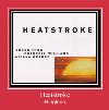 Heatstroke melodija