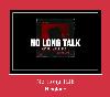 No Long Talk melodija