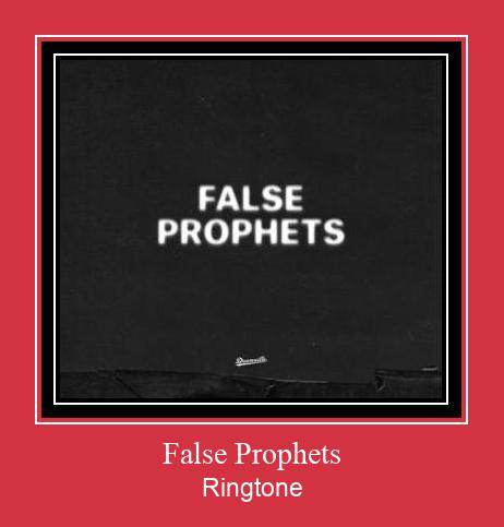 False Prophets Ringtone Download Besplatno
