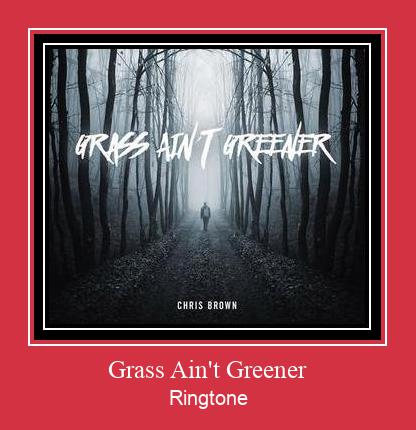 Grass Ain't Greener Ringetone Download GRATIS.