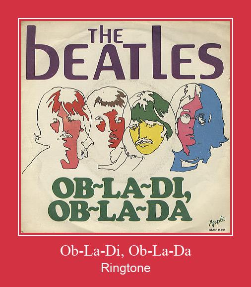 Ob-La-Di, Ob-La-Da Ringtone allalaadimine tasuta