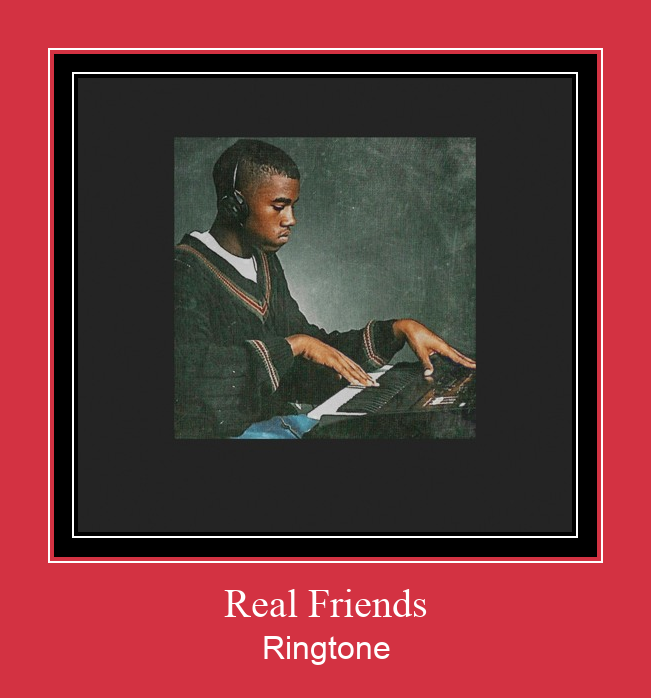 Real Friends రింగ్టోన్ ఉచితంగా డౌన్లోడ్ చేసుకోండి