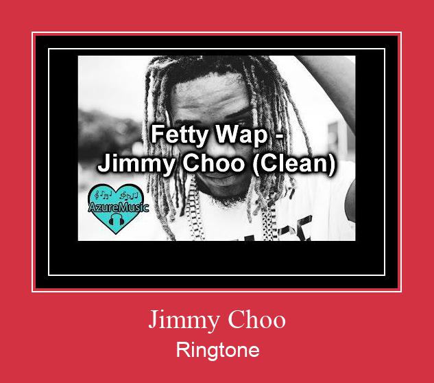Jimmy Choo ดาวน์โหลดริงโทนฟรี