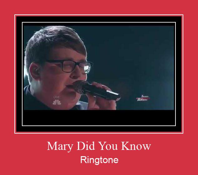 Mary Did You Know Ringtone Download pulsuz