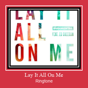 Lay It All On Me Рингтоне Бесплатно бесплатно