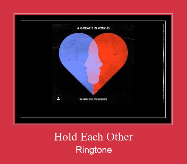 Hold Each Other Toque baixar grátis