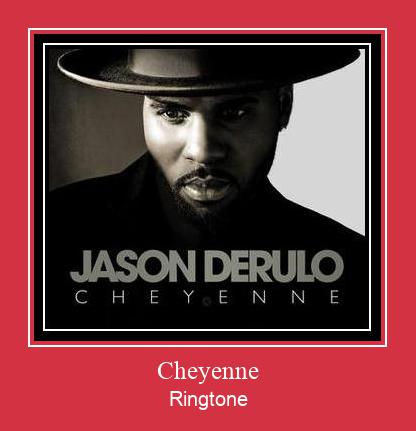 Cheyenne Ringtone Muat turun percuma.