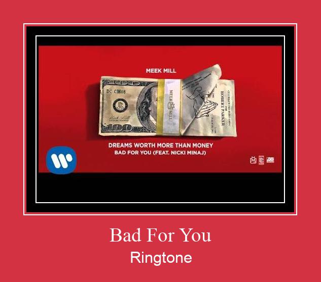 Bad For You צלצול הורד חינם