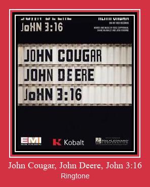 John Cougar, John Deere, John 3:16 Nhạc chuông tải miễn phí