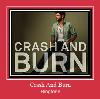 Crash And Burn zil sesi