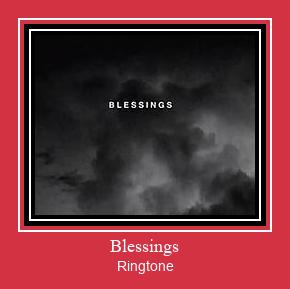 Blessings Ringtone Download pulsuz