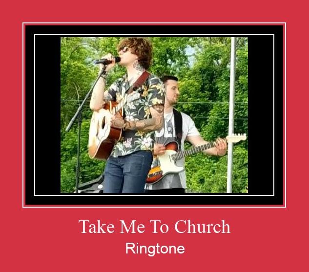 Take Me To Church ரிங்டோன் பதிவிறக்க இலவச
