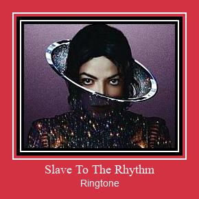Slave To The Rhythm Ringtone Download Proste.