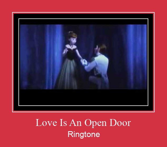 Love Is An Open Door Nhạc chuông tải miễn phí