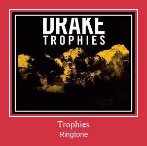 Trophies Ringtone Download Proste.