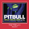 Wild Wild Love zil sesi