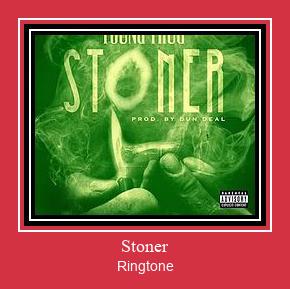 Stoner Рингтоне Бесплатно бесплатно