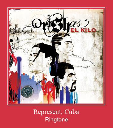 Represent, Cuba ดาวน์โหลดริงโทนฟรี