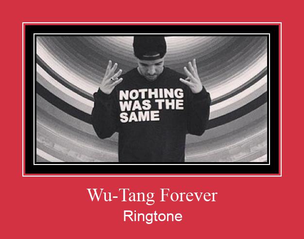 Wu-Tang Forever ரிங்டோன் பதிவிறக்க இலவச