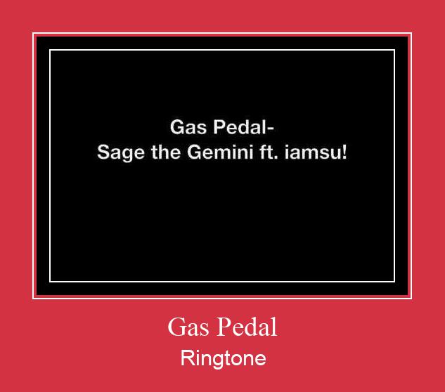 Gas Pedal Nhạc chuông tải miễn phí