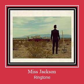 Miss Jackson Zil sesi indir ücretsiz