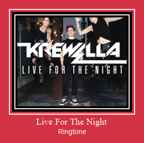 Live For The Night Vyzvánění ke stažení zdarma