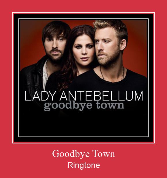 Goodbye Town Ringtone Download Free