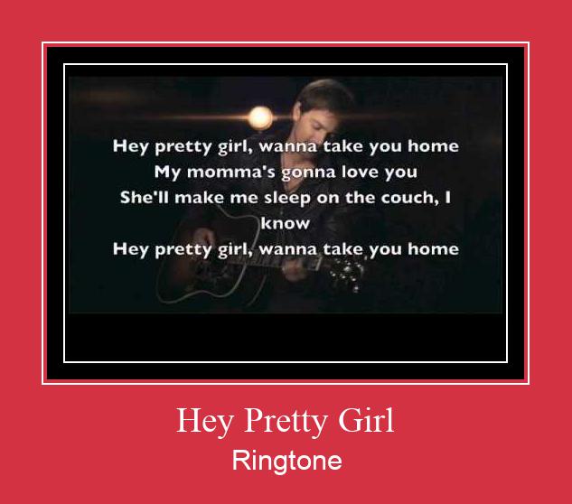 Hey Pretty Girl Ringtone Download pulsuz