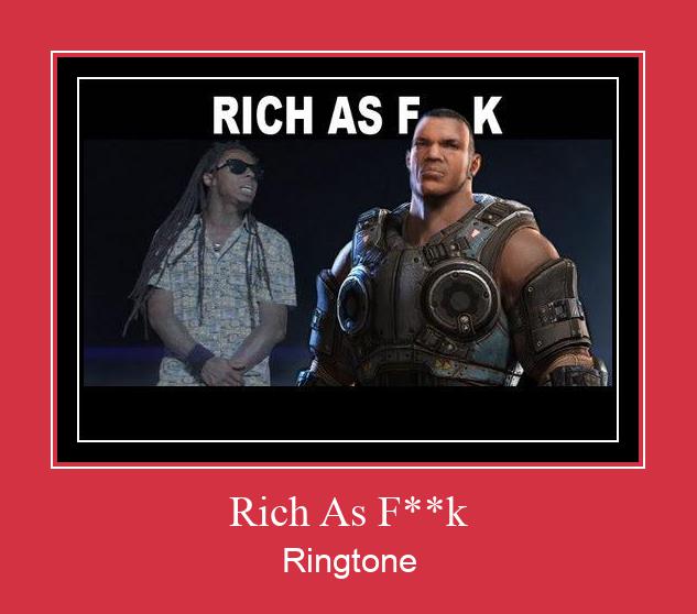 Rich As F**k Ringtone Download Proste.