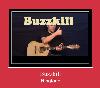 Buzzkill ringsignal