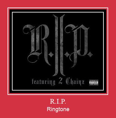 R.I.P. Ringtone Lataa ilmaiseksi