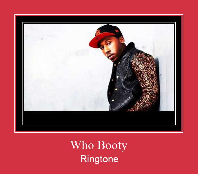 Who Booty Ringtone atsisiųsti nemokamai