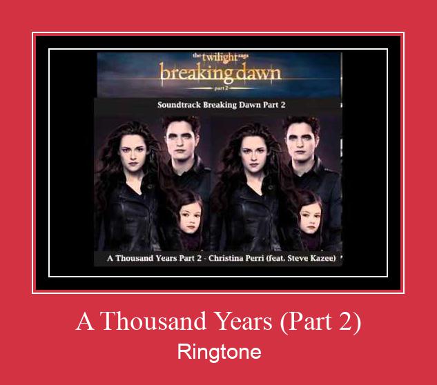 A Thousand Years (Part 2) Tono de llamada gratis