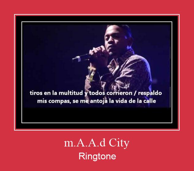 M.A.A.d City Nhạc chuông tải miễn phí