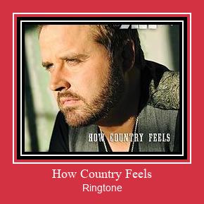 How Country Feels Tono de llamada gratis