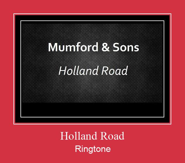 Holland Road Ringtone allalaadimine tasuta