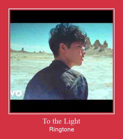 To The Light रिंगटोन मुफ्त डाउनलोड करें