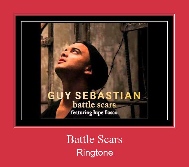 Battle Scars Ringtone Download Free