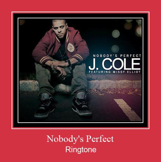 Nobody's Perfect ringtone دانلود رایگان