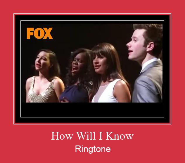How Will I Know Klingelton kostenlos downloaden.