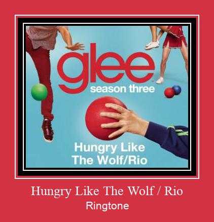 Hungry Like The Wolf / Rio Ringtone download gratis