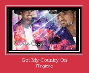 Got My Country On Ringetone Download GRATIS.