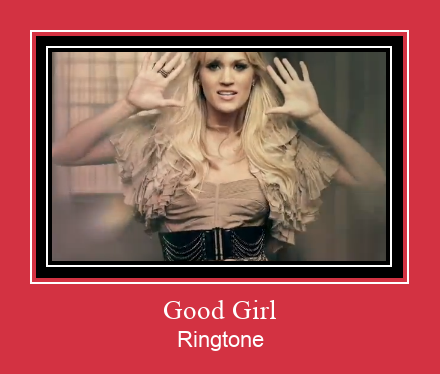 Good Girl ringtone دانلود رایگان